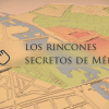 Descubre a través de este mapa interactivo dónde se ubican los puntos menos conocidos de Mérida